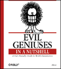 User Friendly: Evil Geniuses in a Nutshell